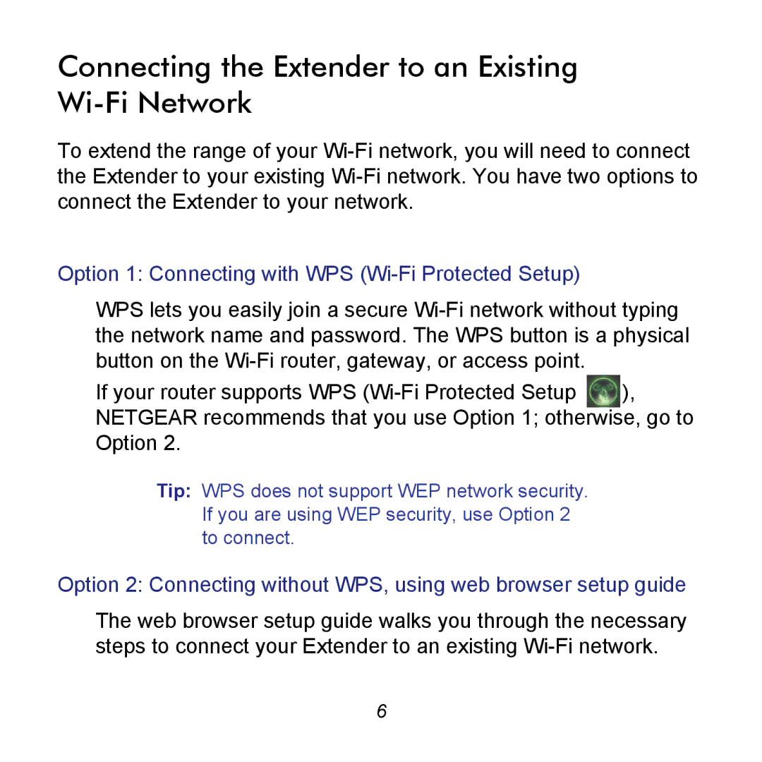 NETGEAR WN2000RPTv2 manual Connecting the Extender to an Existing Wi-Fi Network 