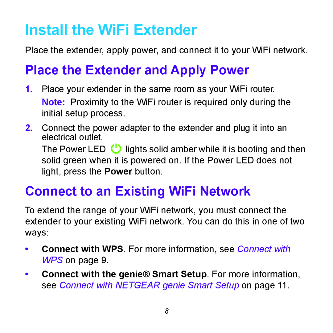 NETGEAR WN2500RP manual Install the WiFi Extender, Place the Extender and Apply Power 