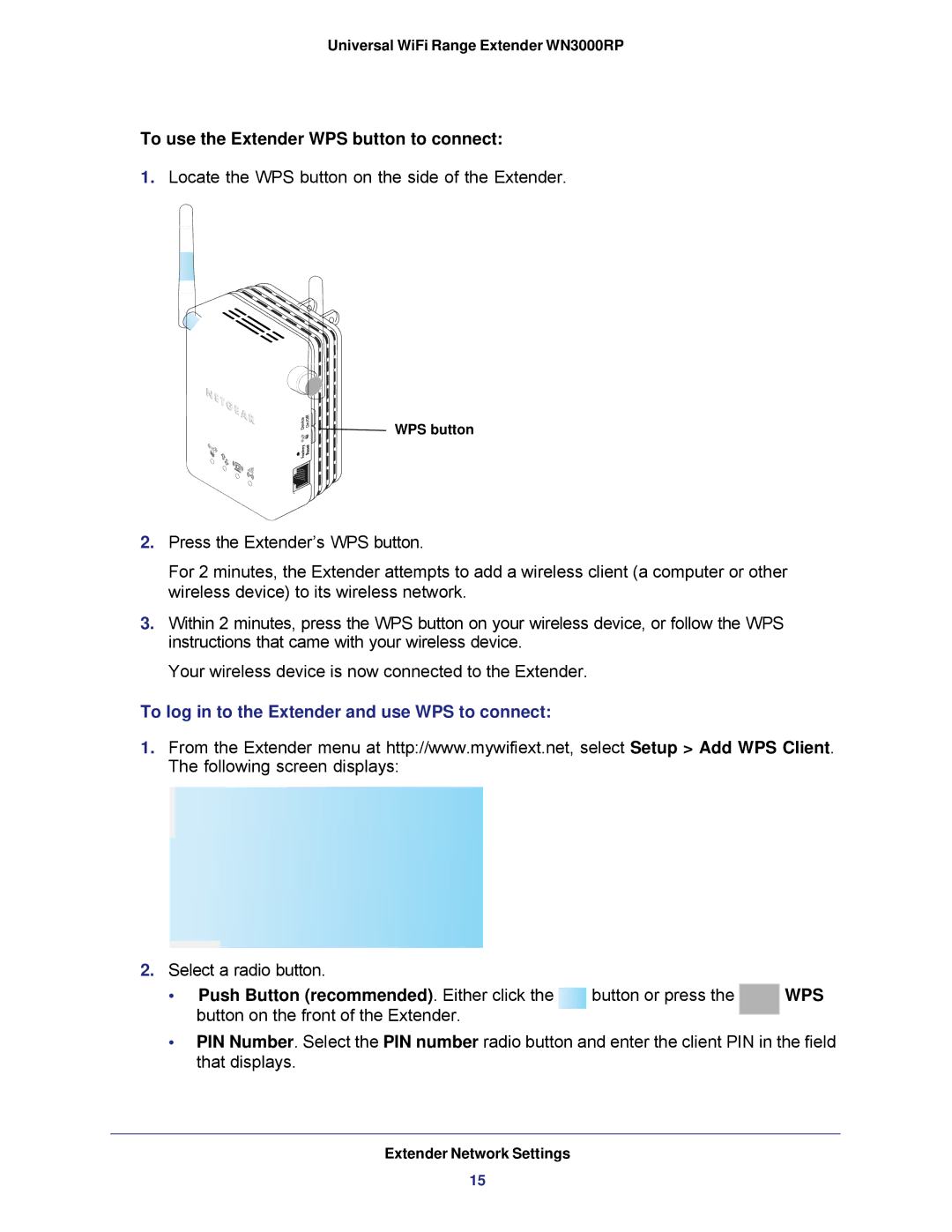 NETGEAR wn3000rp user manual  To use the Extender WPS button to connect, To log in to the Extender and use WPS to connect 