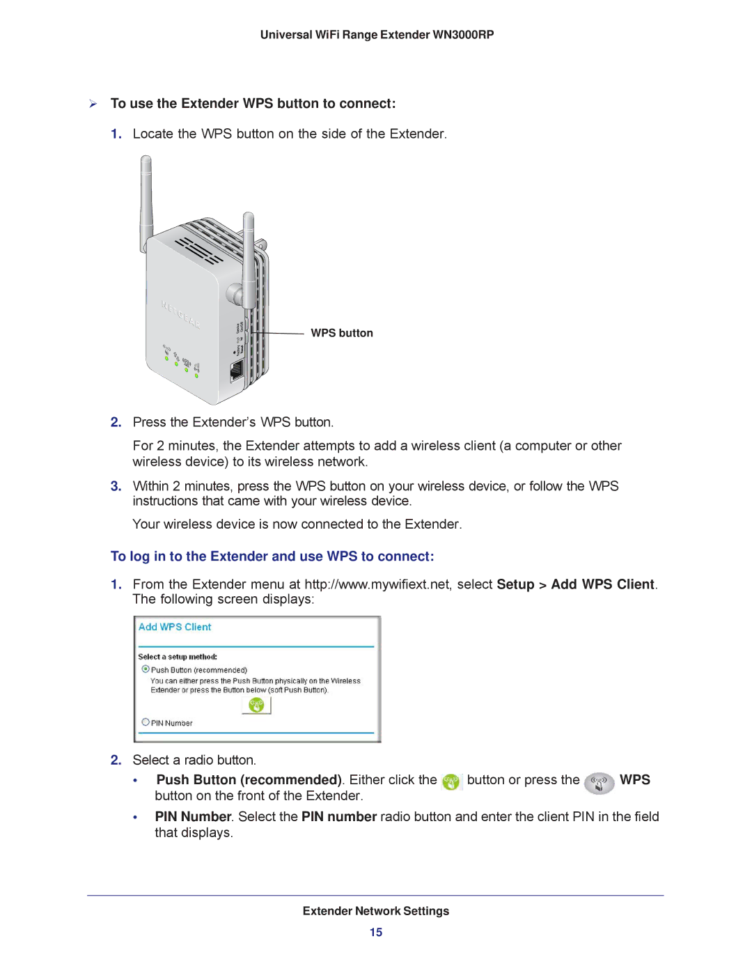 NETGEAR wn3000rp user manual  To use the Extender WPS button to connect, To log in to the Extender and use WPS to connect 