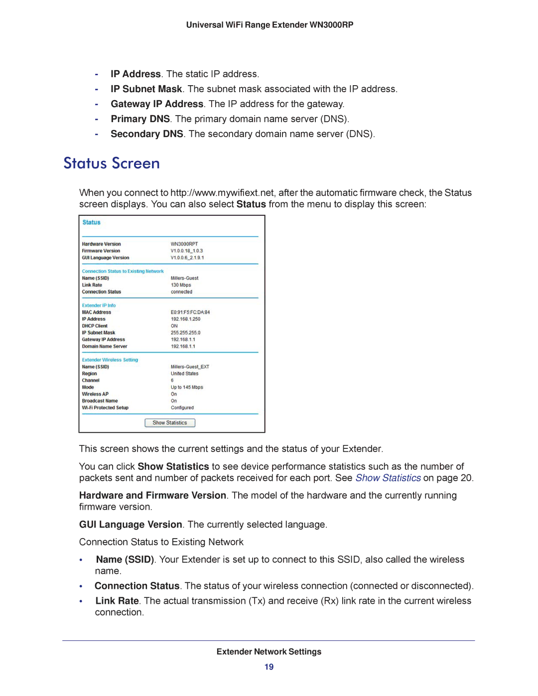 NETGEAR wn3000rp user manual Status Screen 