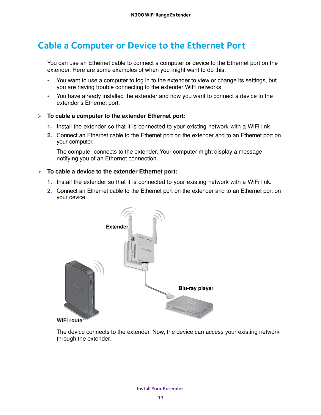 NETGEAR wn3000rp Cable a Computer or Device to the Ethernet Port,  To cable a computer to the extender Ethernet port 