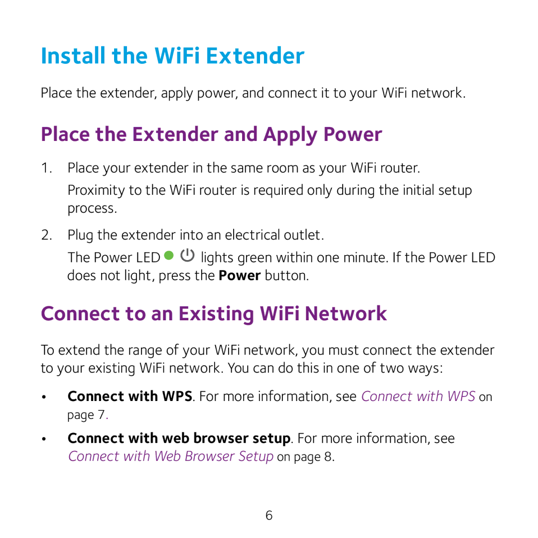 NETGEAR WN3000RPv3 manual Install the WiFi Extender, Place the Extender and Apply Power 