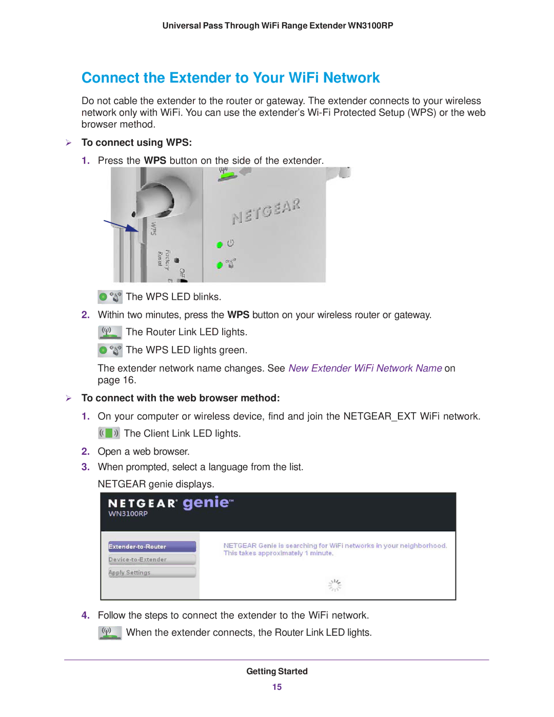 NETGEAR WN3100RP manual Connect the Extender to Your WiFi Network,  To connect using WPS 