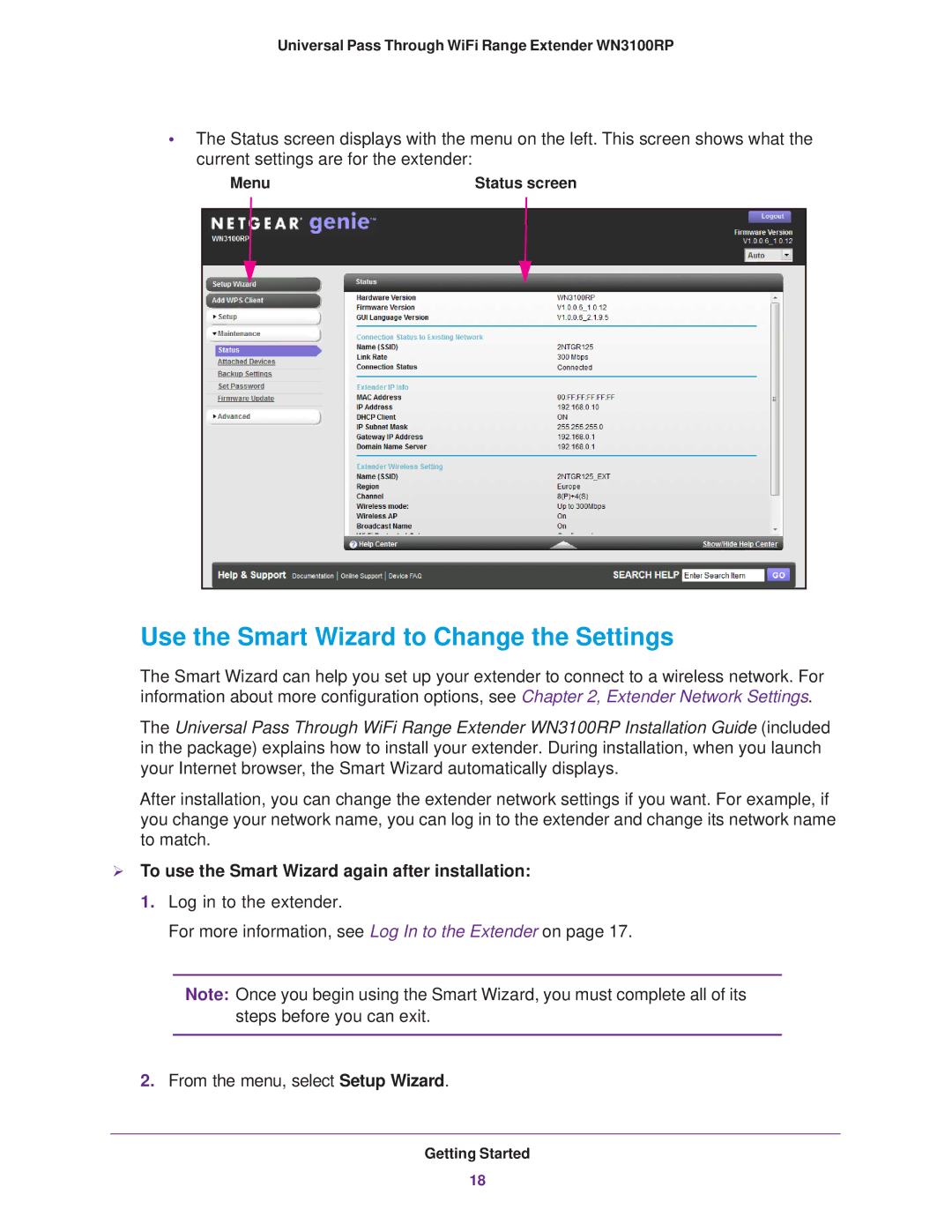 NETGEAR WN3100RP manual Use the Smart Wizard to Change the Settings,  To use the Smart Wizard again after installation 