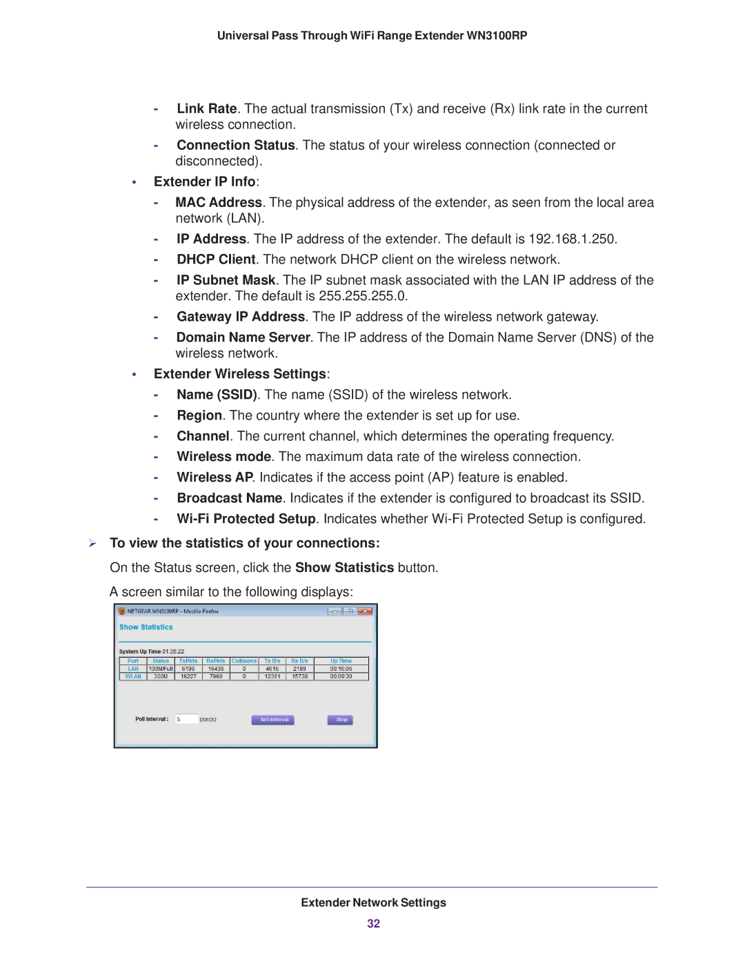 NETGEAR WN3100RP manual Extender IP Info, Extender Wireless Settings,  To view the statistics of your connections 