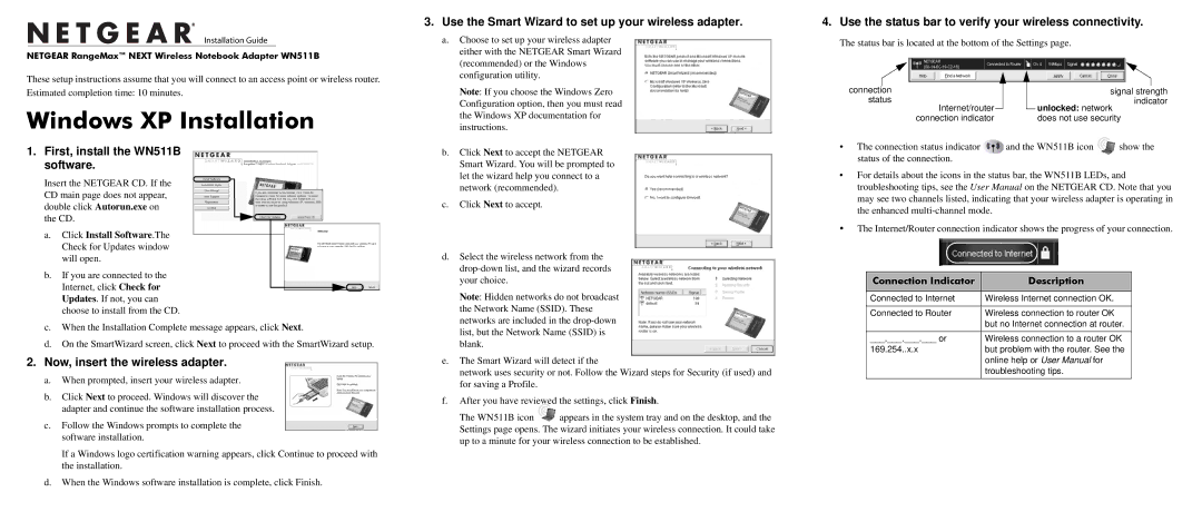 NETGEAR user manual Windows XP Installation, First, install the WN511B software, Now, insert the wireless adapter 