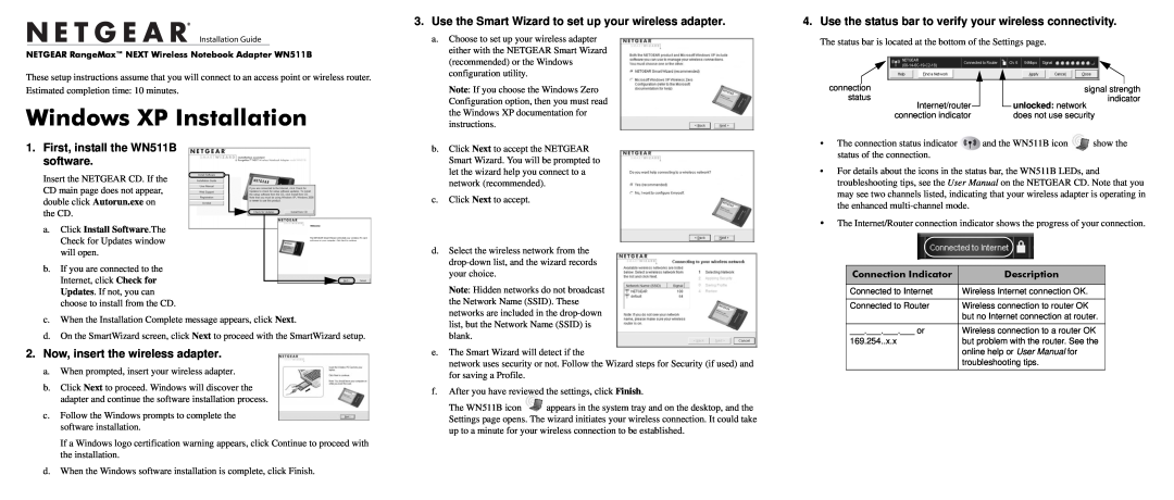 NETGEAR user manual Windows XP Installation, First, install the WN511B software, Now, insert the wireless adapter 