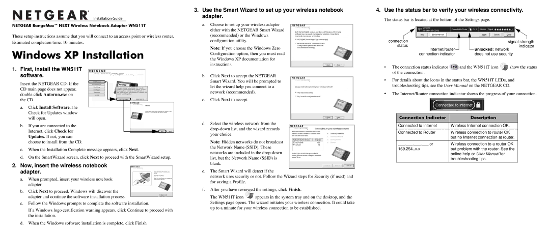 NETGEAR user manual Windows XP Installation, First, install the WN511T software, Connection Indicator Description 