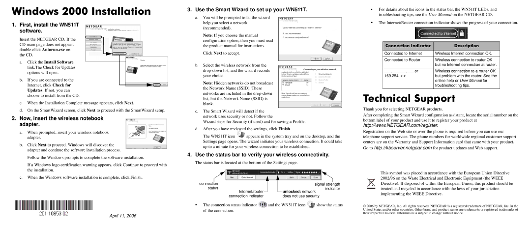 NETGEAR user manual Windows 2000 Installation, Technical Support, Use the Smart Wizard to set up your WN511T 