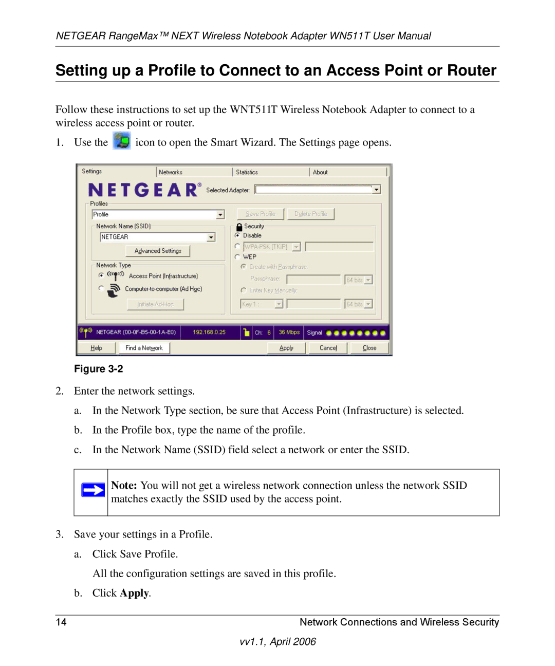 NETGEAR WN511T user manual Setting up a Profile to Connect to an Access Point or Router 