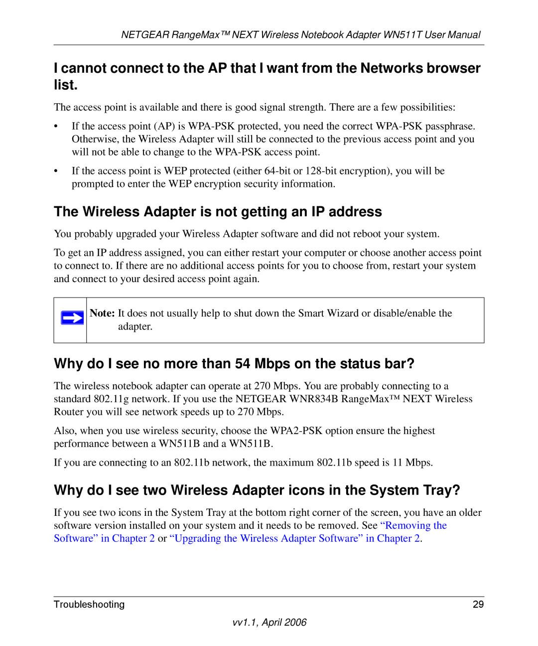 NETGEAR WN511T Wireless Adapter is not getting an IP address, Why do I see no more than 54 Mbps on the status bar? 