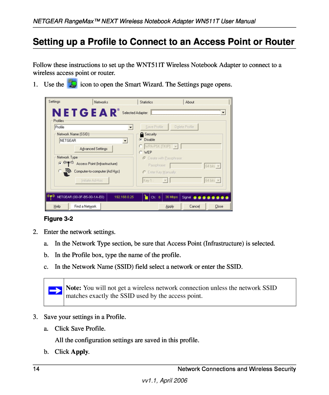 NETGEAR WN511T user manual Setting up a Profile to Connect to an Access Point or Router 