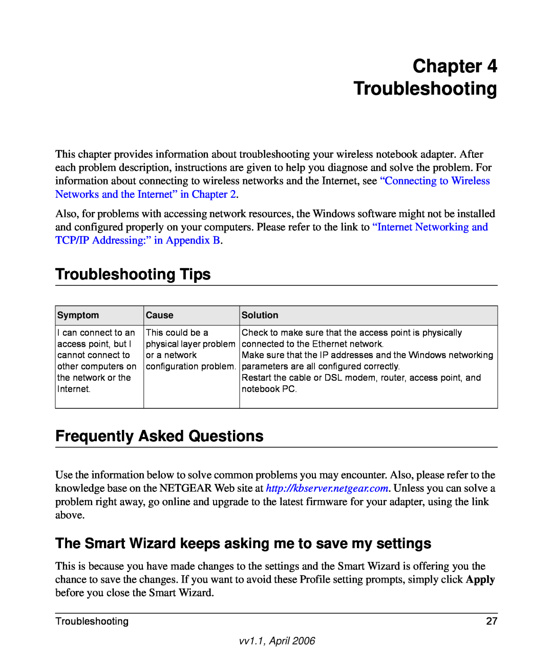 NETGEAR WN511T user manual Chapter Troubleshooting, Troubleshooting Tips, Frequently Asked Questions 