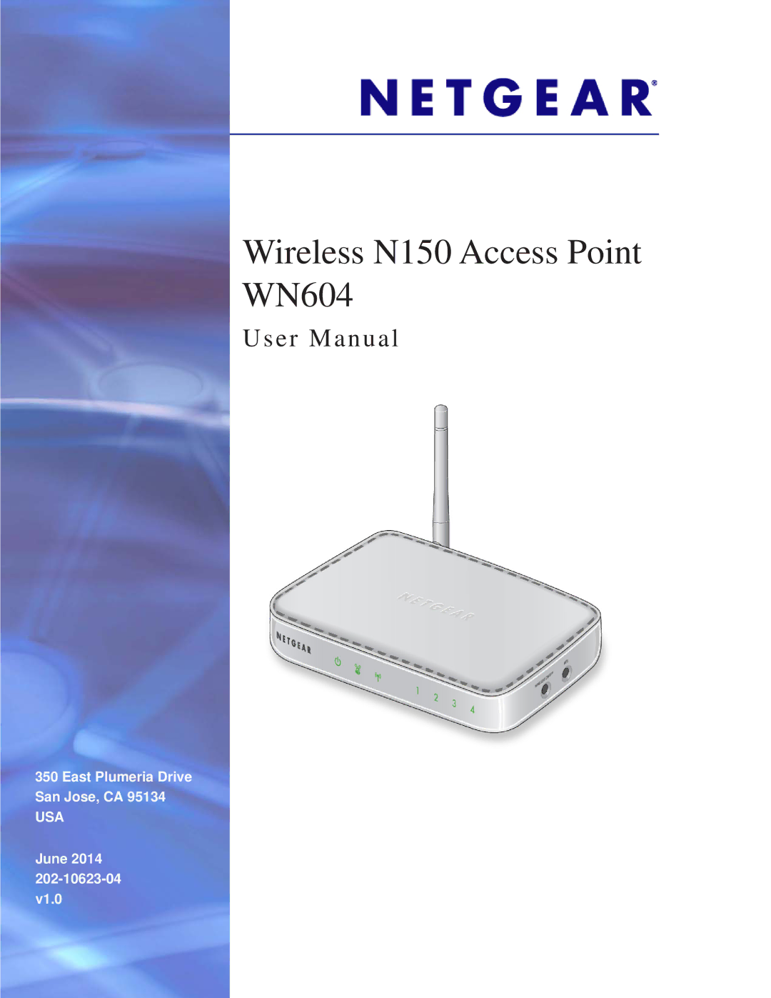 NETGEAR user manual Wireless N150 Access Point WN604 