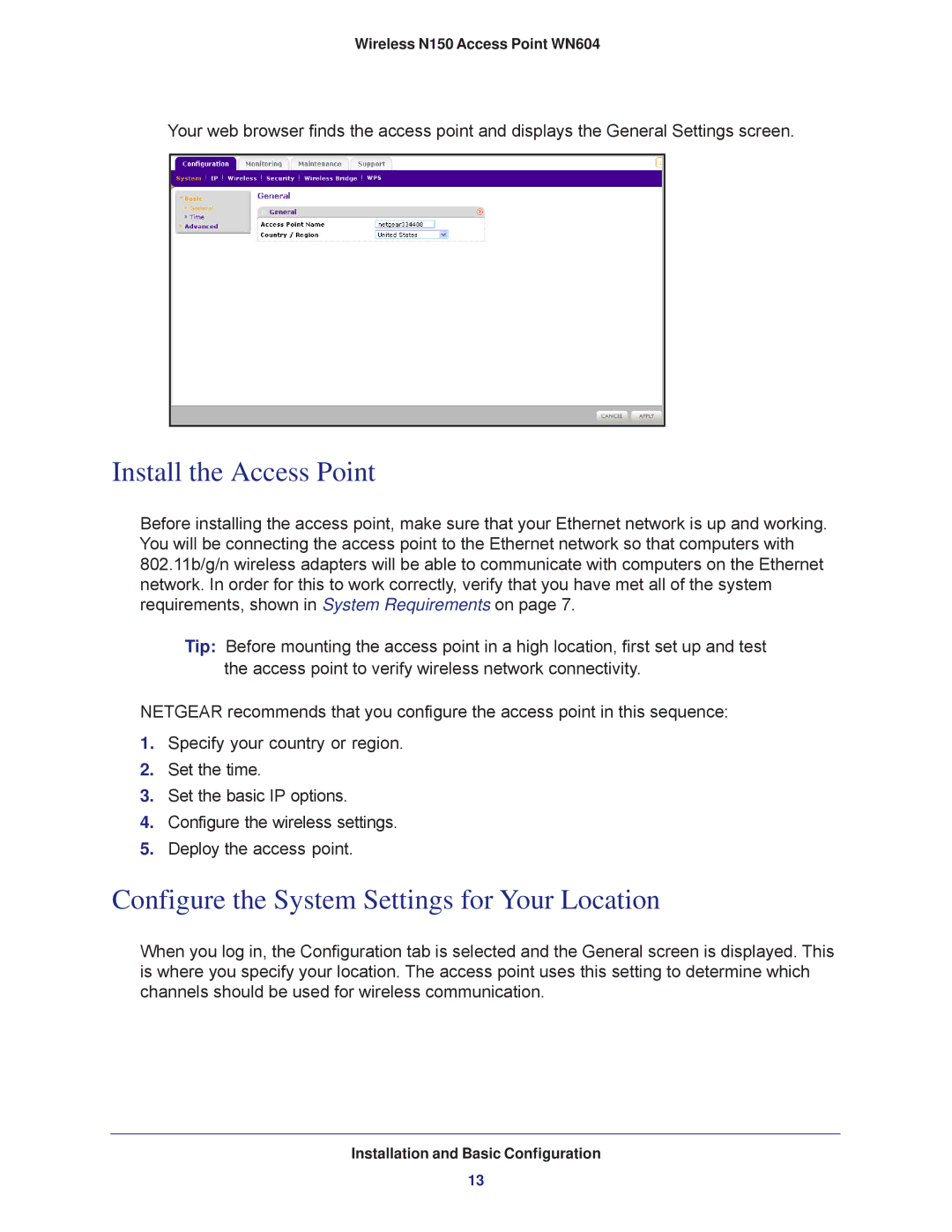 NETGEAR WN604 user manual Install the Access Point, Configure the System Settings for Your Location 