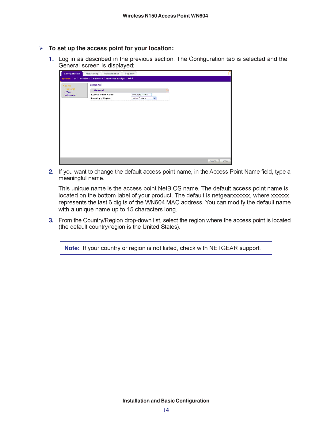 NETGEAR WN604 user manual  To set up the access point for your location 