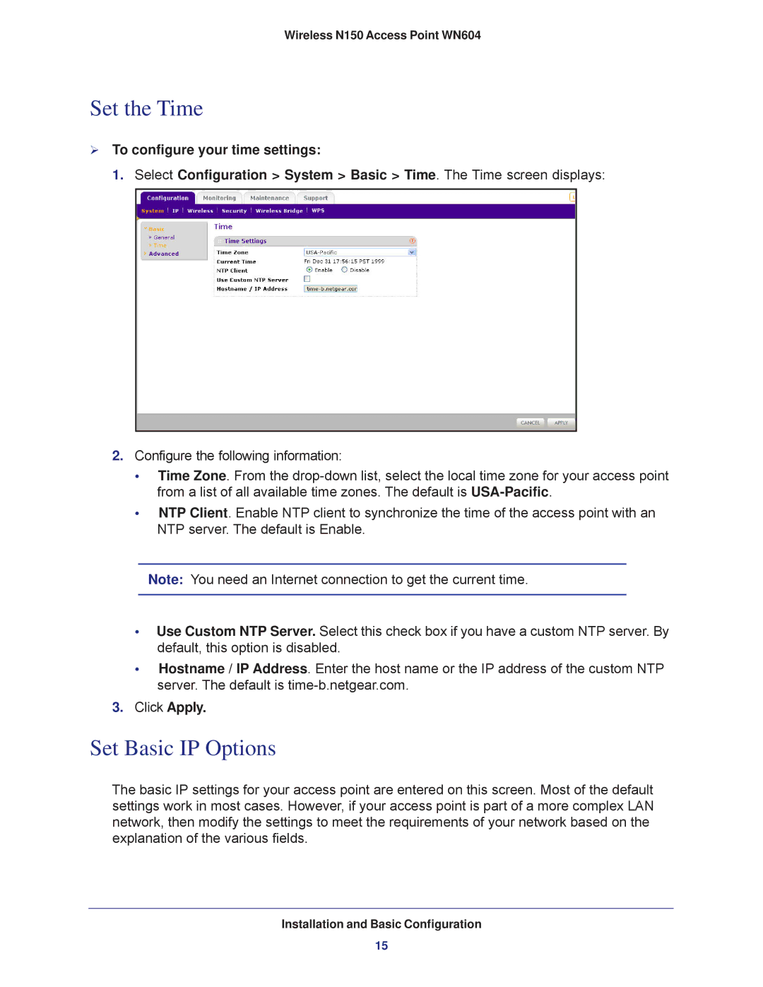 NETGEAR WN604 user manual Set the Time, Set Basic IP Options 