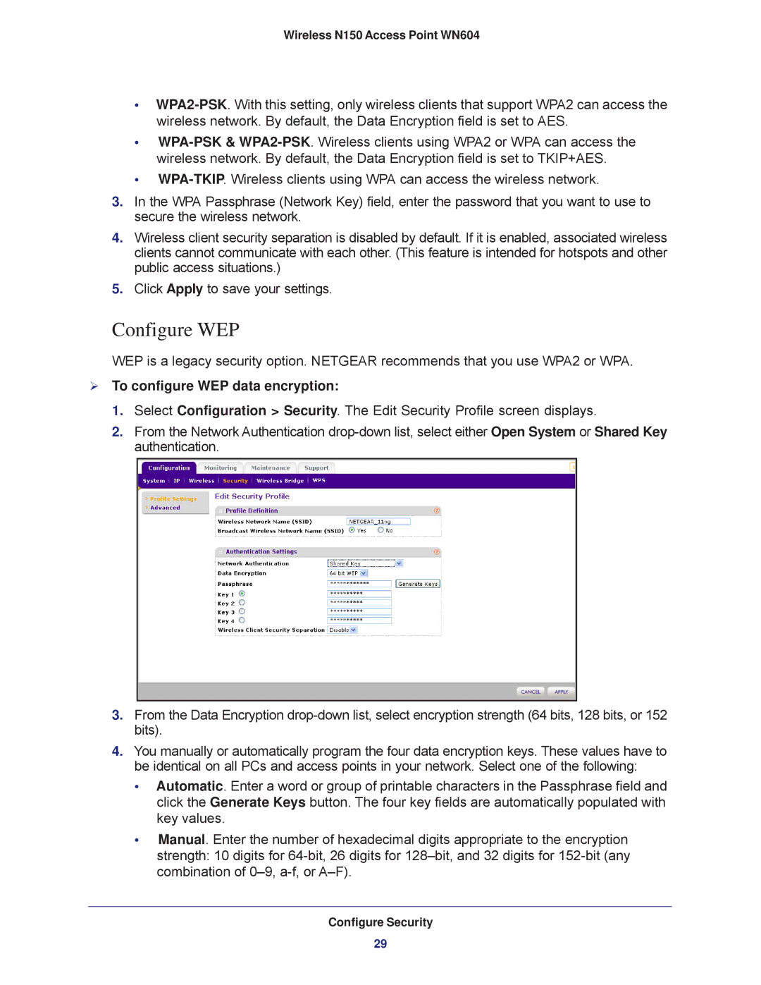 NETGEAR WN604 user manual Configure WEP,  To configure WEP data encryption 