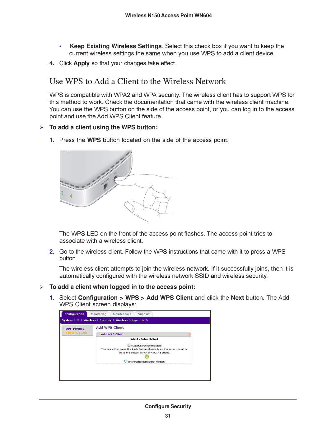 NETGEAR WN604 user manual Use WPS to Add a Client to the Wireless Network,  To add a client using the WPS button 