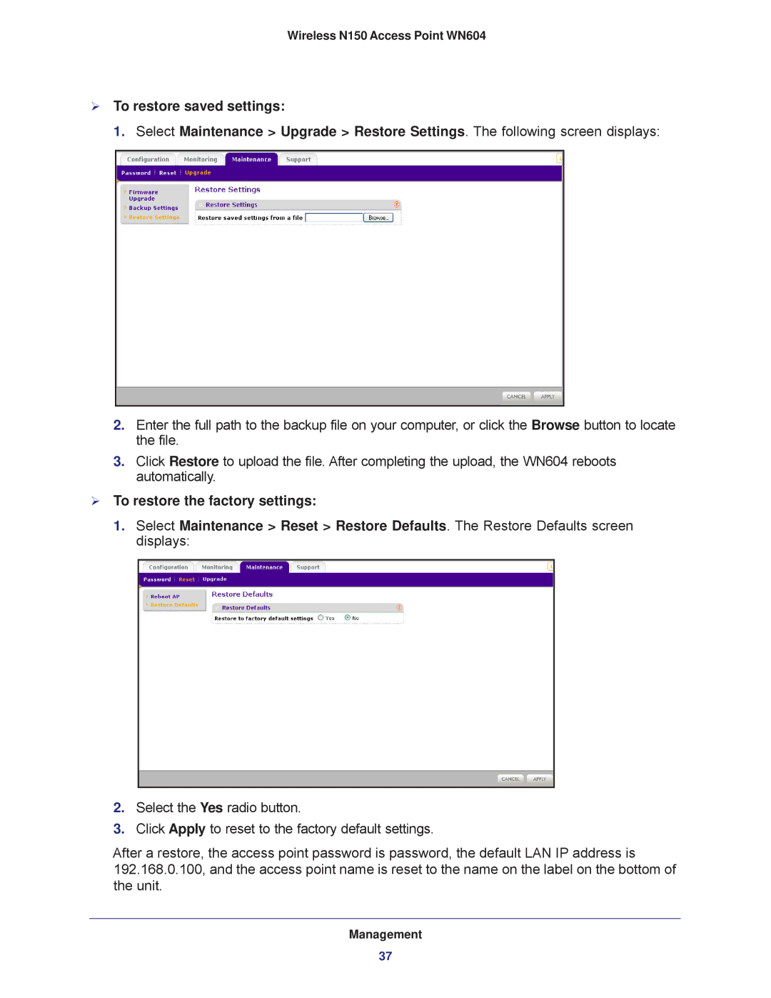 NETGEAR WN604 user manual  To restore the factory settings 