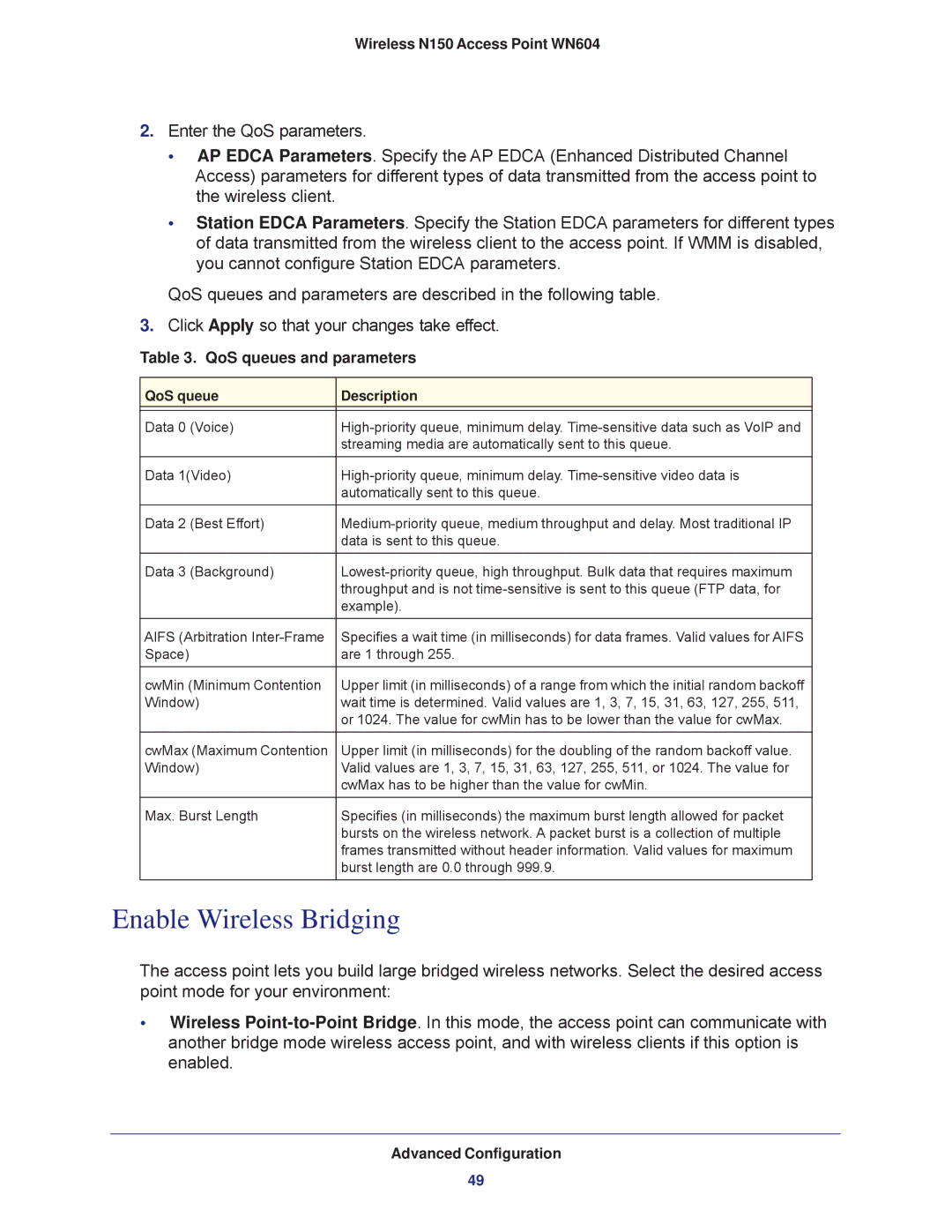 NETGEAR WN604 user manual Enable Wireless Bridging, QoS queues and parameters 