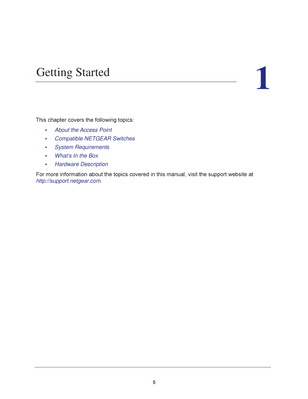 NETGEAR WN604 user manual Getting Started 