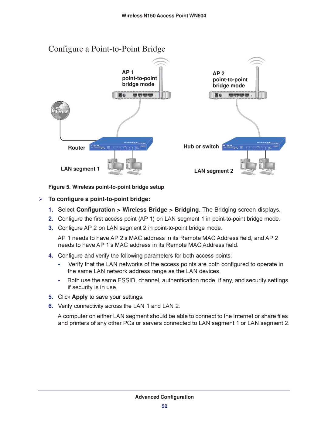 NETGEAR WN604 user manual Configure a Point-to-Point Bridge, Wireless point-to-point bridge setup 