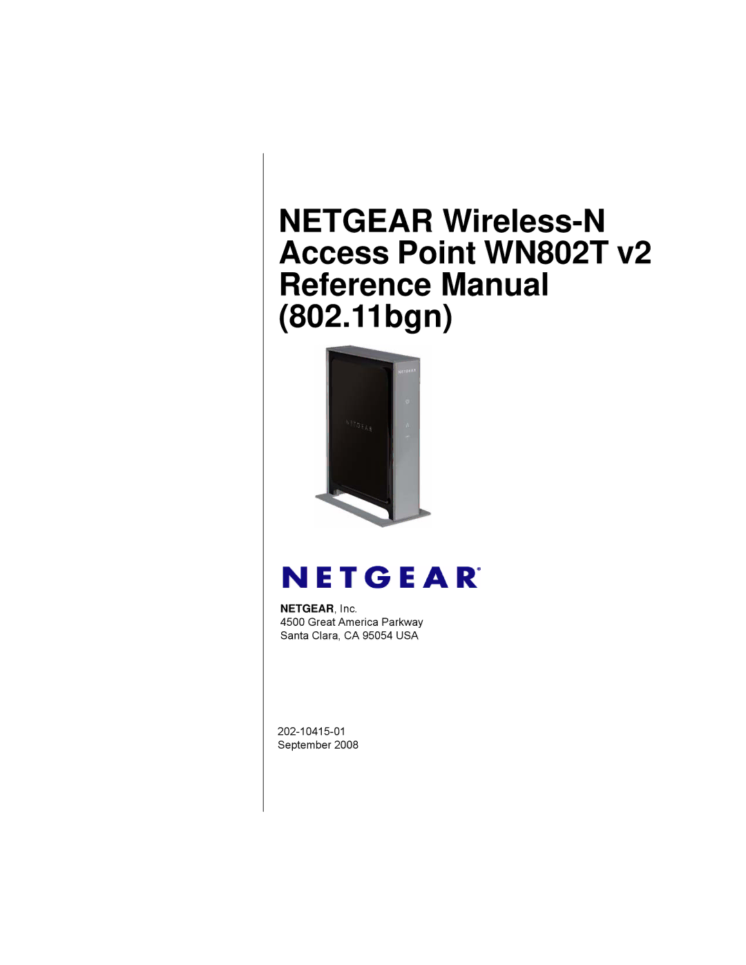 NETGEAR WN802T manual NETGEAR, Inc 