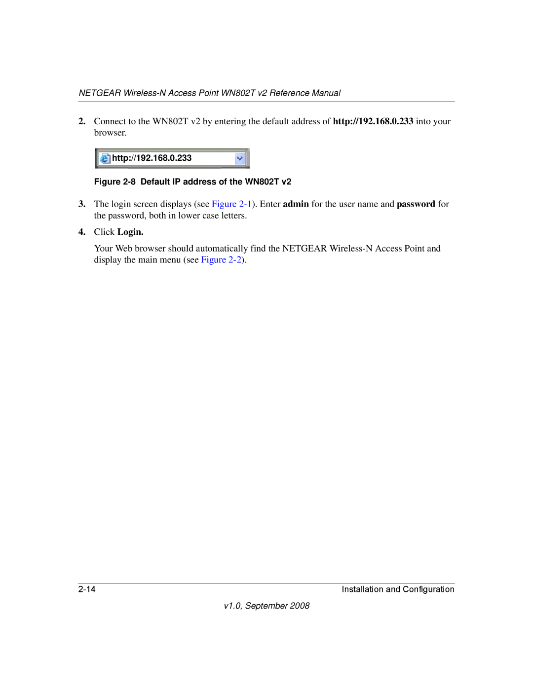 NETGEAR manual Http//192.168.0.233, Default IP address of the WN802T 