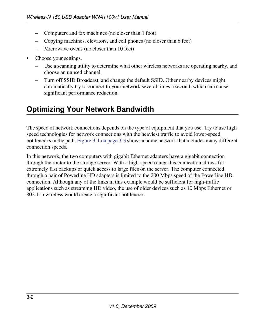 NETGEAR WNA1100-100ENS user manual Optimizing Your Network Bandwidth 