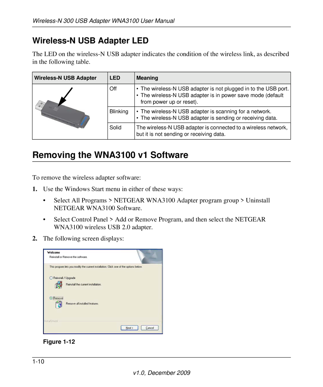 NETGEAR WNA3100M-100ENS, WNA3100-100ENS user manual Removing the WNA3100 v1 Software, Wireless-N USB Adapter LED, Meaning 