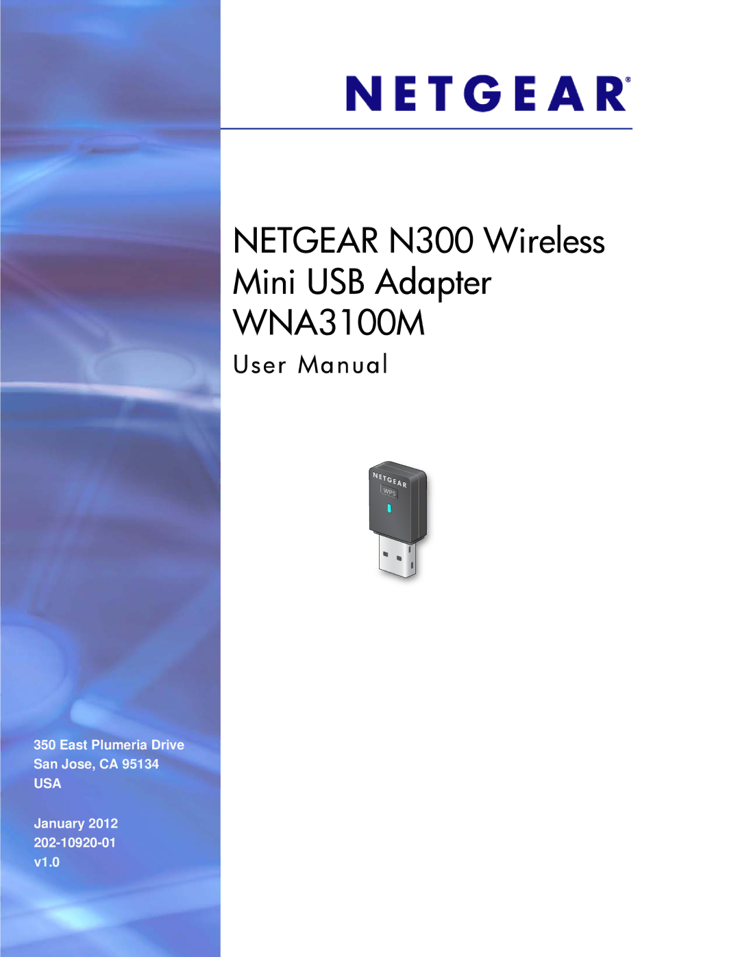 NETGEAR user manual Netgear N300 Wireless Mini USB Adapter WNA3100M 