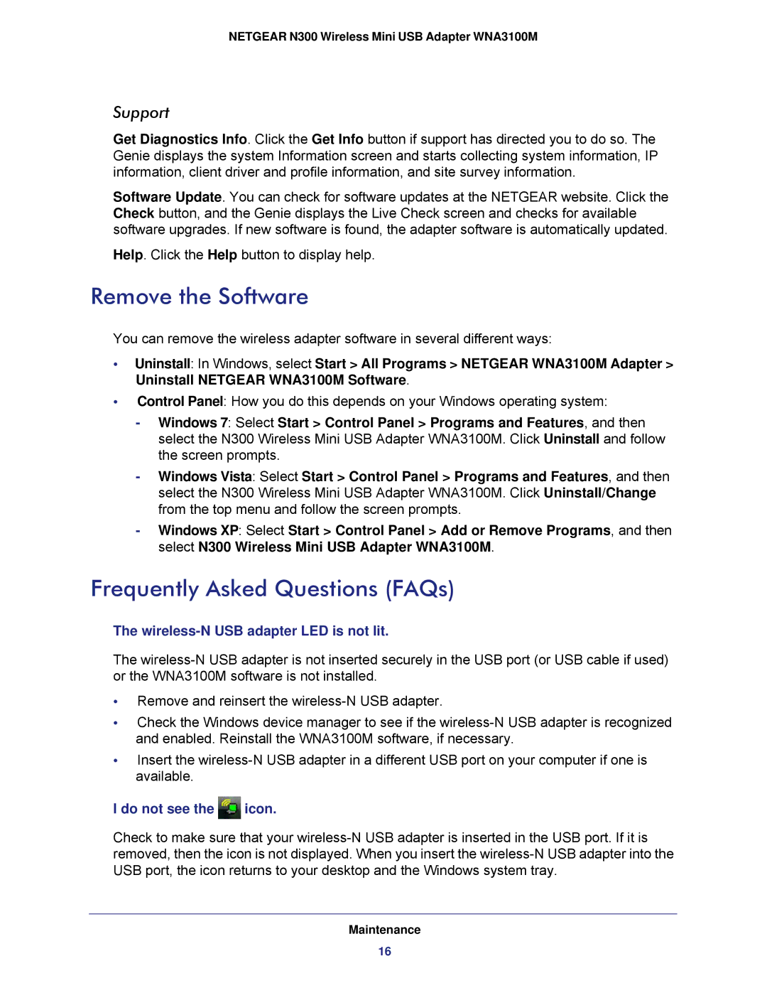 NETGEAR WNA3100M user manual Remove the Software, Frequently Asked Questions FAQs 