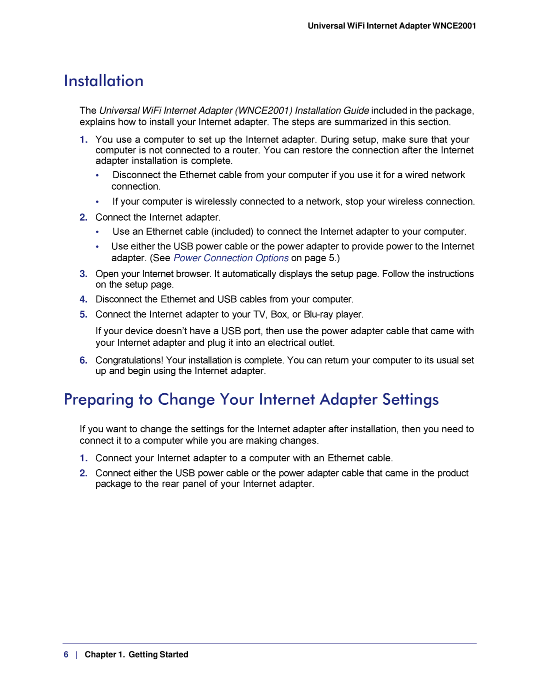 NETGEAR WNCE2001, WMCE2001-100NAS user manual Installation, Preparing to Change Your Internet Adapter Settings 