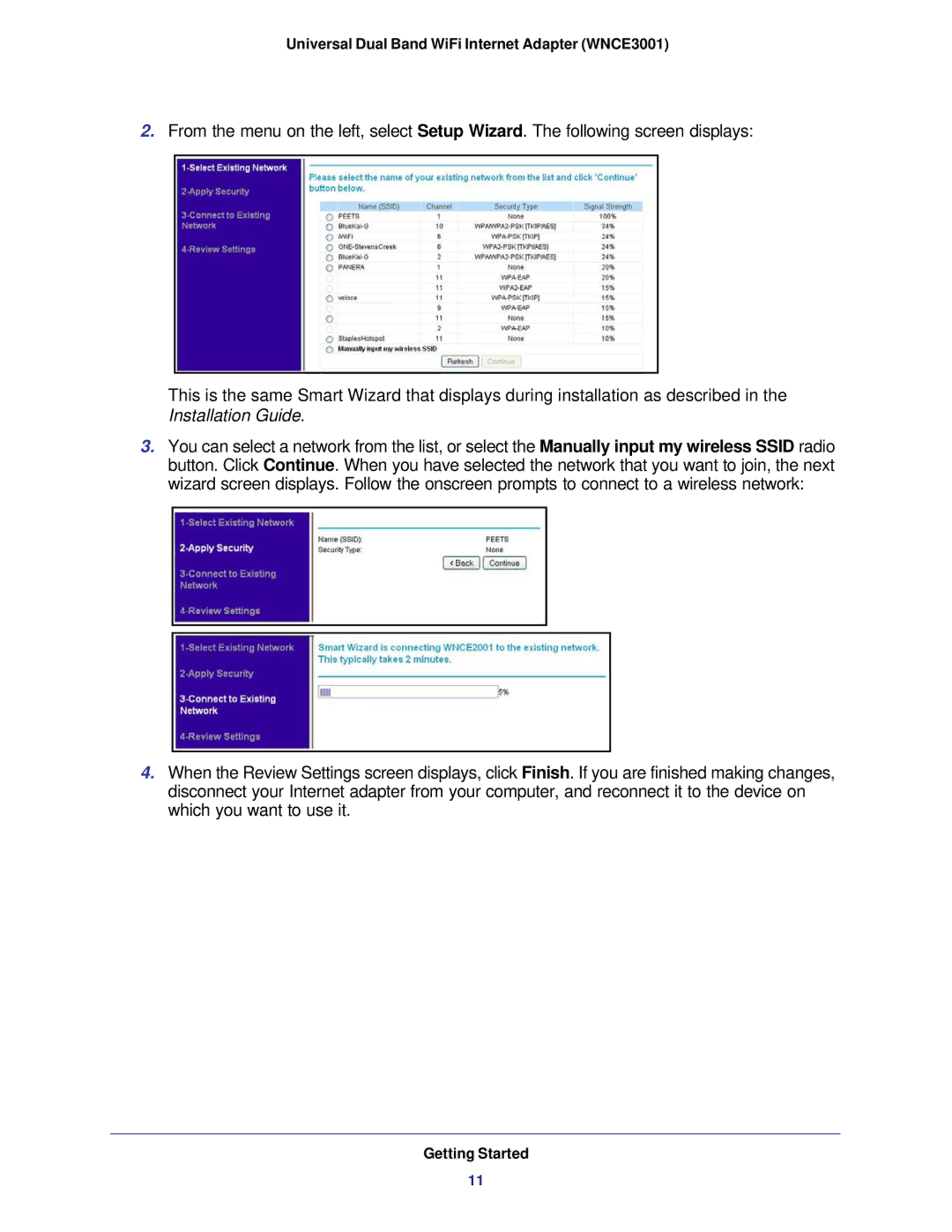 NETGEAR WNCE3001-100NAS user manual Installation Guide 