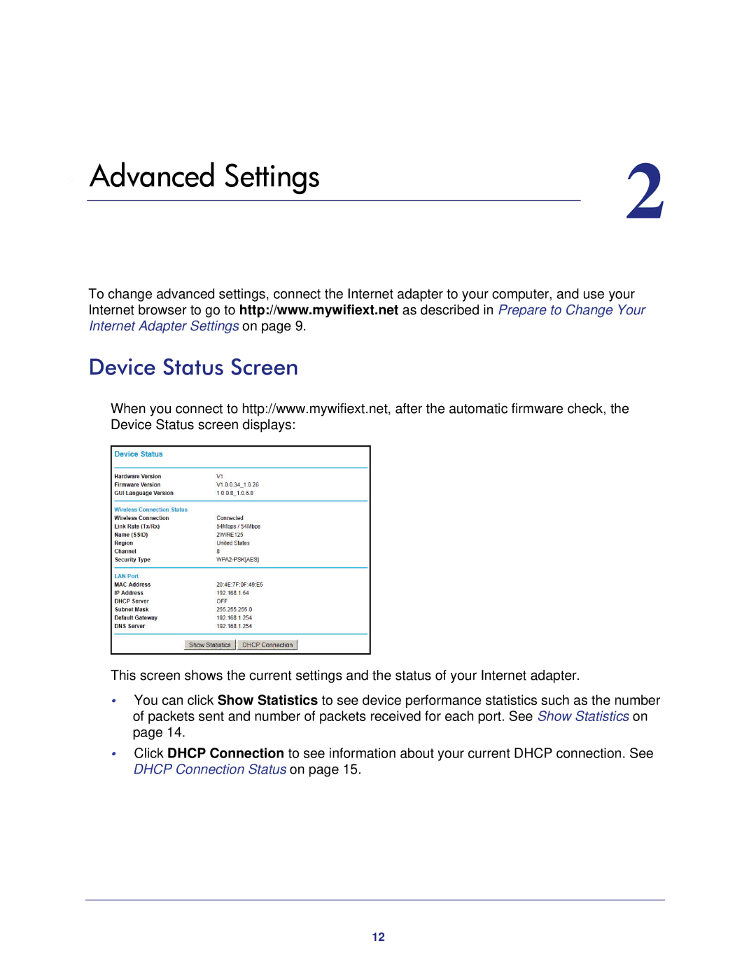 NETGEAR WNCE3001-100NAS user manual Advanced Settings, Device Status Screen 