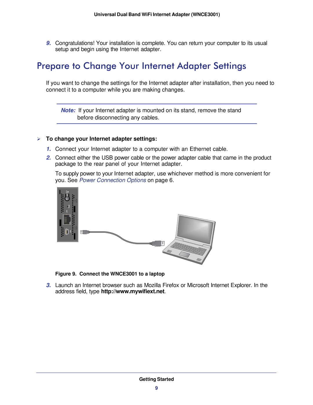 NETGEAR WNCE3001-100NAS Prepare to Change Your Internet Adapter Settings,  To change your Internet adapter settings 