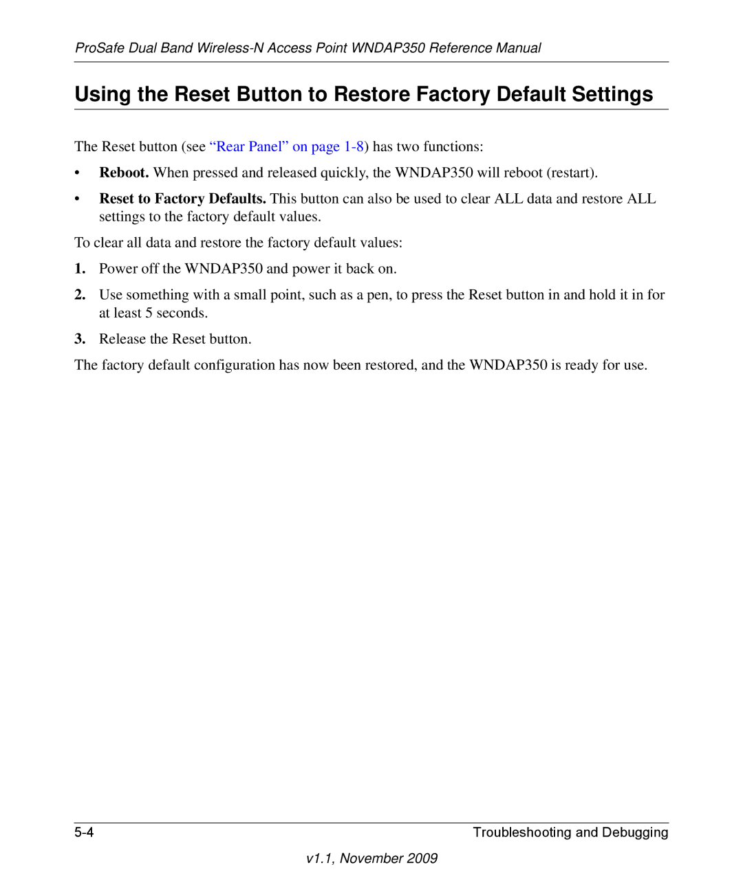 NETGEAR WNDAP350-100NAS manual Using the Reset Button to Restore Factory Default Settings 