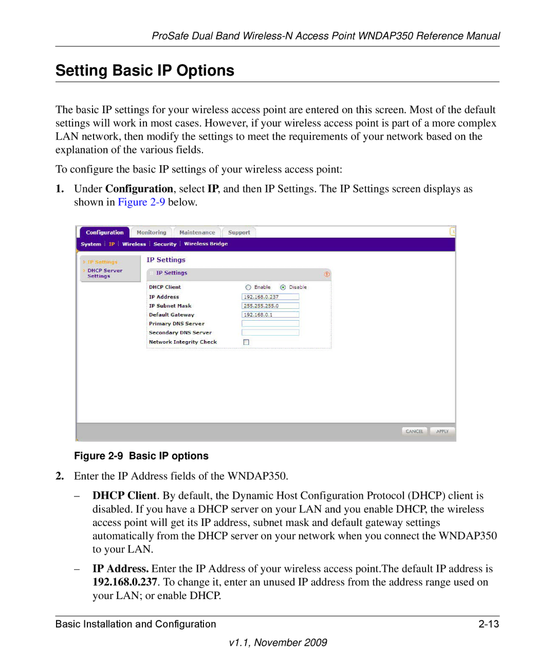 NETGEAR WNDAP350-100NAS manual Setting Basic IP Options, Basic IP options 