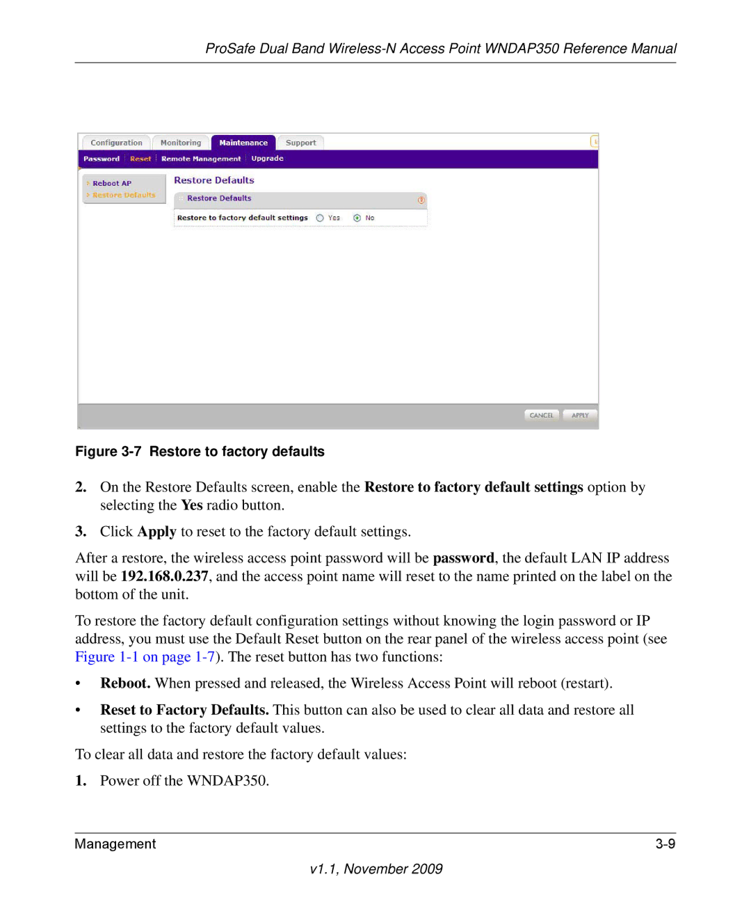 NETGEAR WNDAP350-100NAS manual Restore to factory defaults 