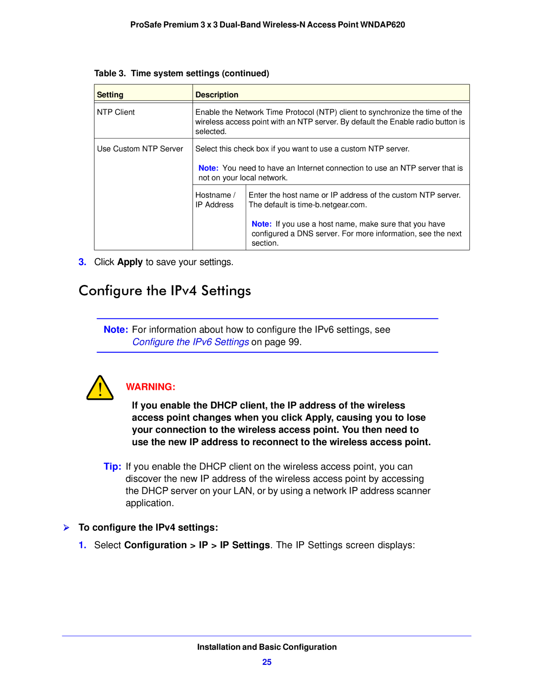 NETGEAR WNDAP620 manual Configure the IPv4 Settings,  To configure the IPv4 settings 