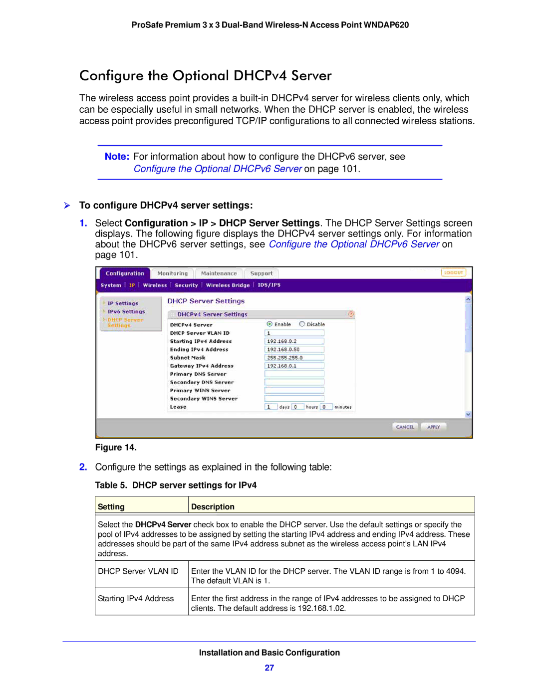 NETGEAR WNDAP620 manual Configure the Optional DHCPv4 Server,  To configure DHCPv4 server settings 