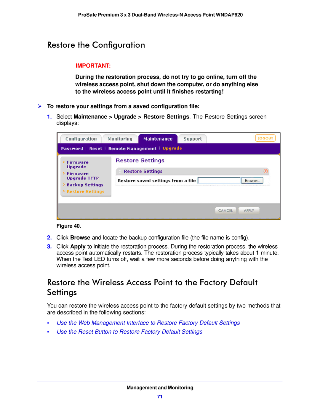 NETGEAR WNDAP620 manual Restore the Configuration 