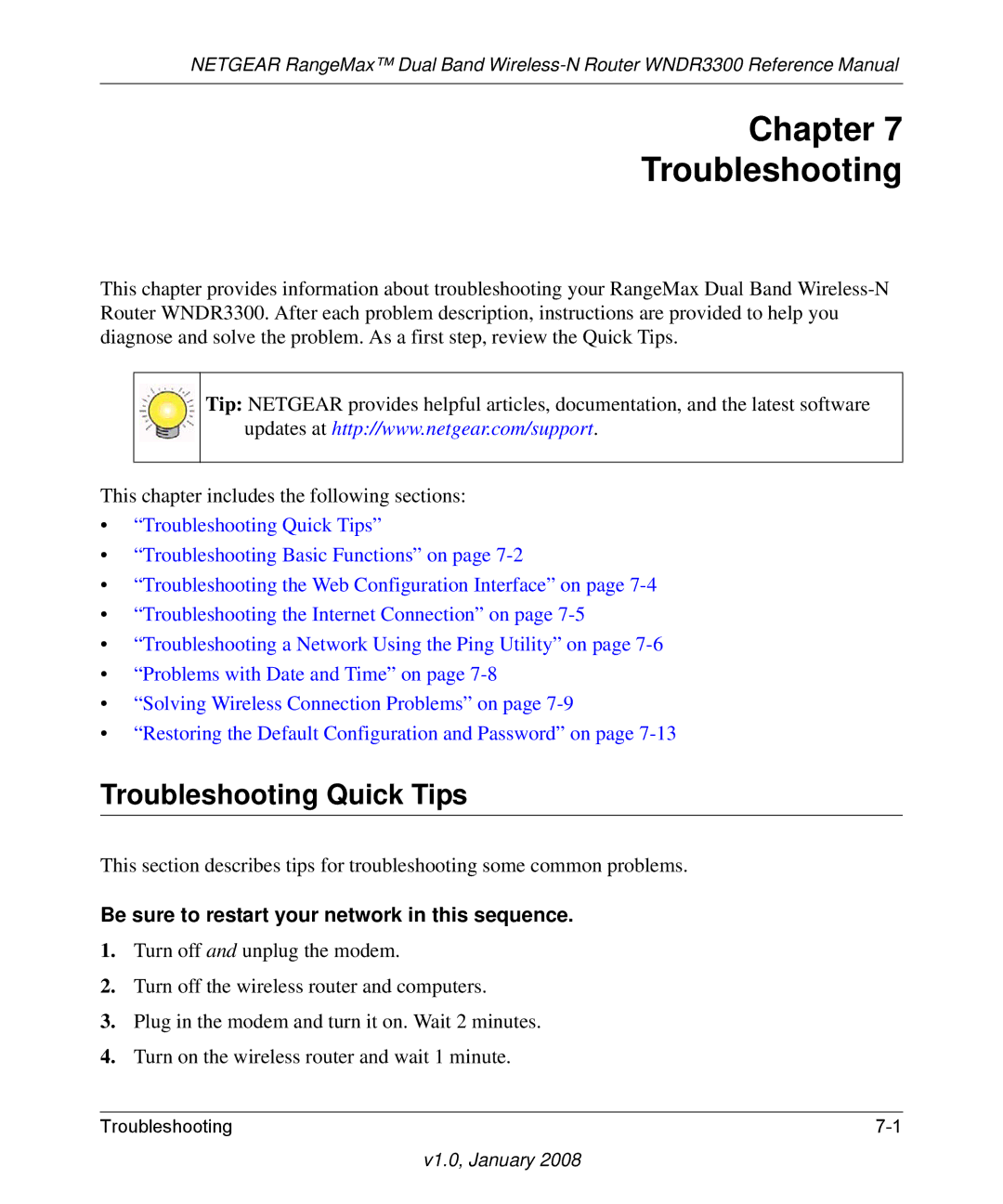 NETGEAR WNDR3300 Chapter Troubleshooting, Troubleshooting Quick Tips, Be sure to restart your network in this sequence 