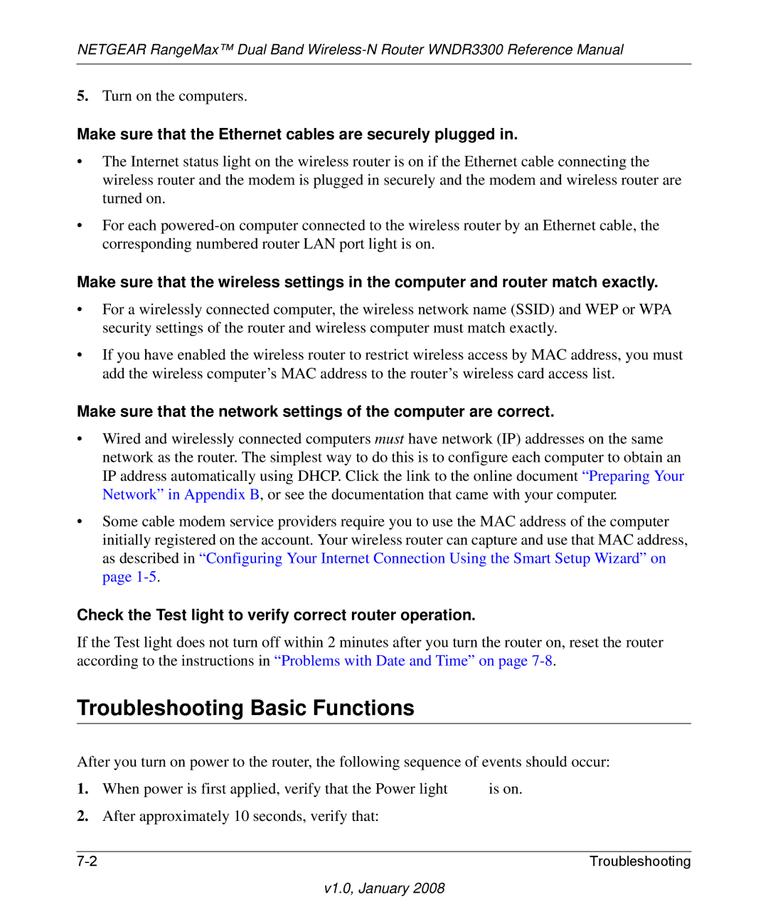 NETGEAR WNDR3300 manual Troubleshooting Basic Functions, Make sure that the Ethernet cables are securely plugged 