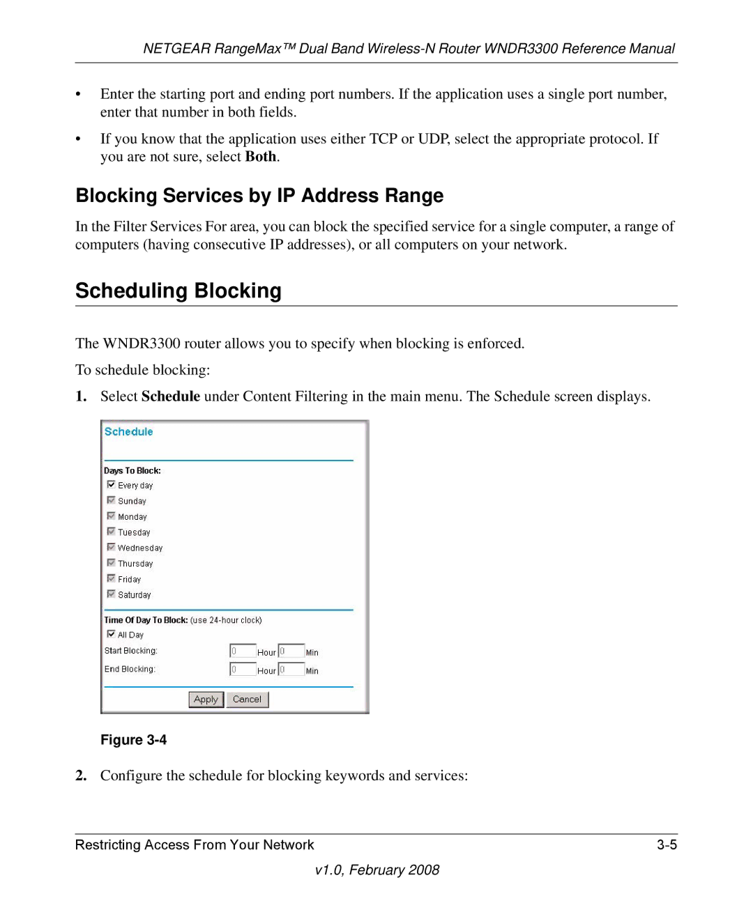 NETGEAR WNDR3300 manual Scheduling Blocking, Blocking Services by IP Address Range 