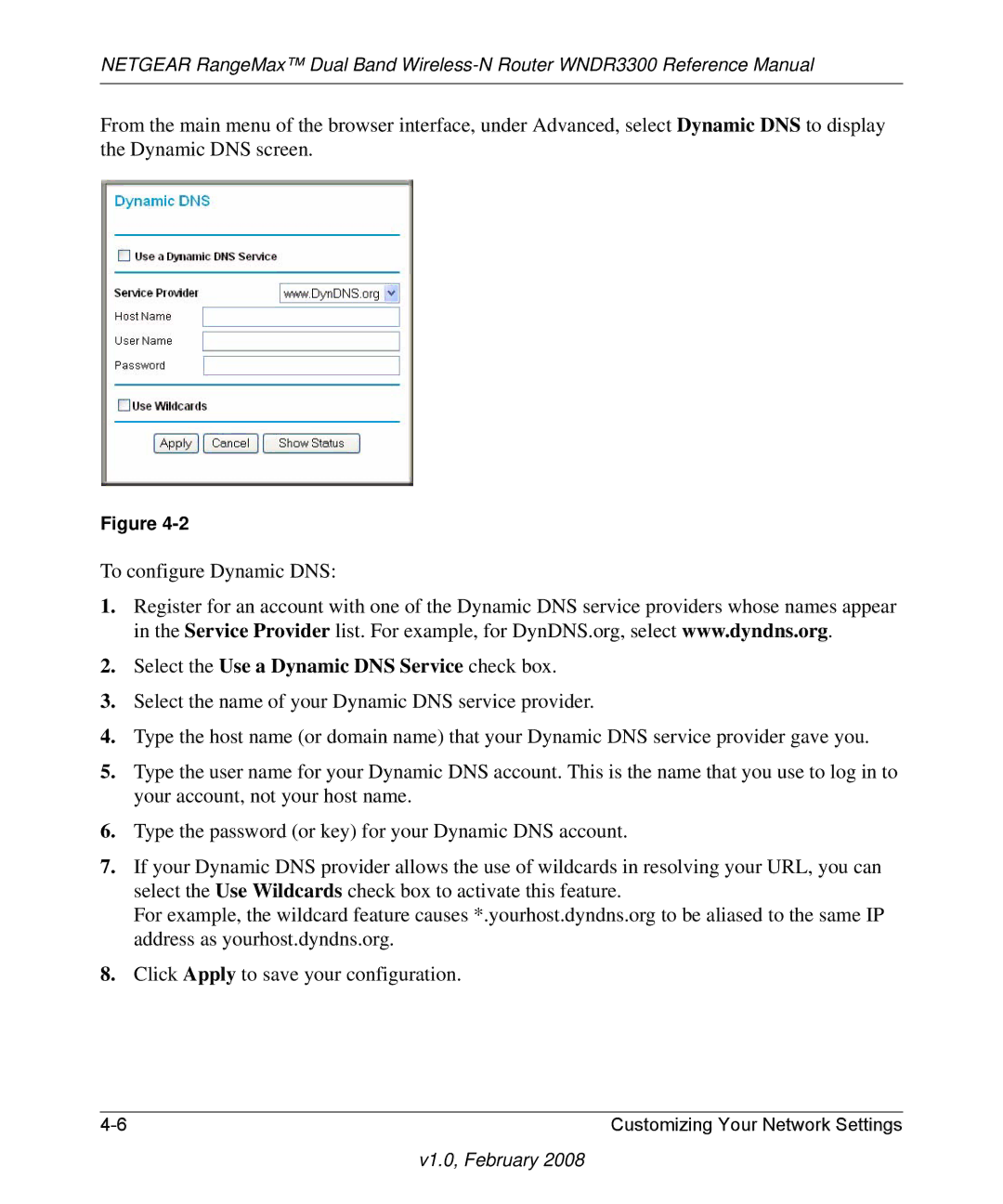 NETGEAR WNDR3300 manual Select the Use a Dynamic DNS Service check box 