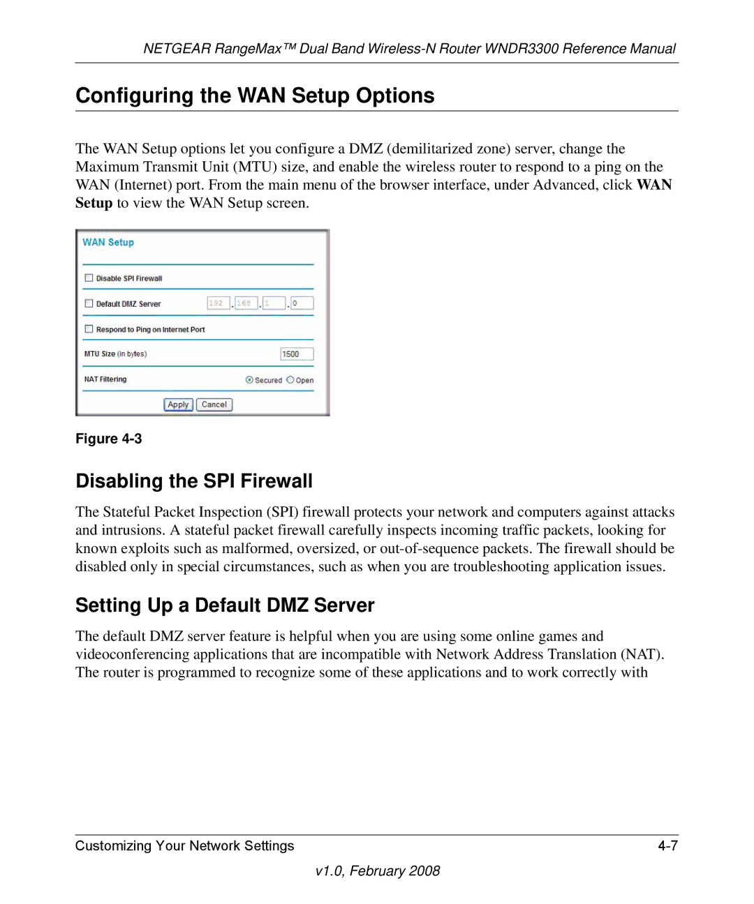 NETGEAR WNDR3300 manual Configuring the WAN Setup Options, Disabling the SPI Firewall, Setting Up a Default DMZ Server 