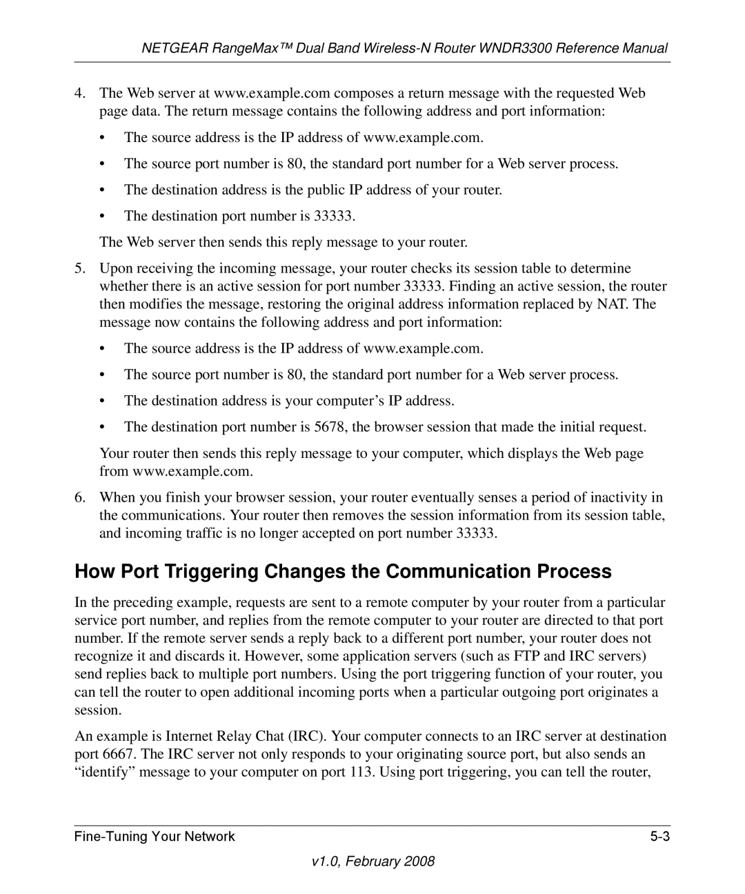 NETGEAR WNDR3300 manual How Port Triggering Changes the Communication Process 